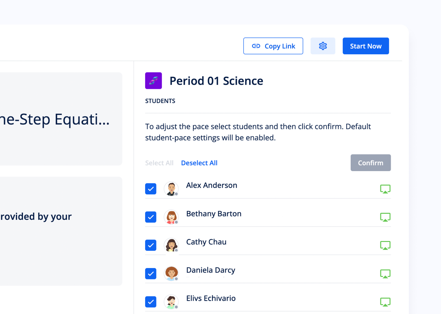 Assignment controls for selecting students and managing classroom pacing.